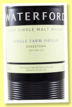 Waterford 2016/2020 ‘Single Farm: Sheestown 1.2’ (50%, OB, Irish, 30,000 bottles) Waterford 2016/2020 ‘Single Farm: Sheestown 1.2’ (50%, OB, Irish, 30,000 bottles)