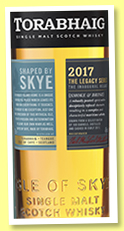 Torabhaig 2017/2020 (46%, OB, Inaugural Release, Legacy Series, first fill bourbon, cask #300-600, 32,000 bottles) Torabhaig 2017/2020 (46%, OB, Inaugural Release, Legacy Series, first fill bourbon, cask #300-600, 32,000 bottles)