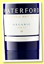 Waterford 'Organic Gaia 1.1' (50%, OB, Ireland, 2020) Waterford 'Organic Gaia 1.1' (50%, OB, Ireland, 2020)