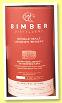 Bimber 'Netherland Edition' (59.7%, OB, England, bourbon cask, cask #87, 257 bottles, 2020) Bimber 'Netherland Edition' (59.7%, OB, England, bourbon cask, cask #87, 257 bottles, 2020)