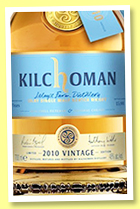 Kilchoman 2010/2019 'Vintage' (48%, OB, 15,000 bottles) Kilchoman 2010/2019 'Vintage' (48%, OB, 15,000 bottles)