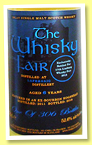Laphroaig 6 yo 2011/2018 (52.6%, The Whisky Fair, bourbon hogshead, 306 bottles) Laphroaig 6 yo 2011/2018 (52.6%, The Whisky Fair, bourbon hogshead, 306 bottles)