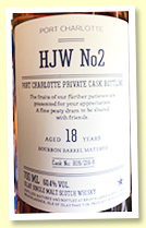 Port Charlotte 18 yo 2001 (60.4%, OB Private Cask 'HJW No2', #R09/216-8) Port Charlotte 18 yo 2001 (60.4%, OB Private Cask 'HJW No2', #R09/216-8)