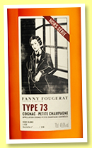 Fanny Fougerat 'Type 73' (49.6%, OB, Petite Champagne, 510 bottles, +/-2021) Fanny Fougerat 'Type 73' (49.6%, OB, Petite Champagne, 510 bottles, +/-2021)