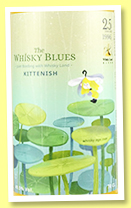 Kittenish 25 yo 1996/2021 (49.5%, The Whisky Blues and Whisky Land, hogshead, cask #7, 322 bottles) Kittenish 25 yo 1996/2021 (49.5%, The Whisky Blues and Whisky Land, hogshead, cask #7, 322 bottles)