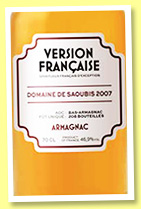 Domaine de Saoubis 2007/2021 (46.1%, LMDW, Version Française, Bas-armagnac, cask #95, 208 bottles) Domaine de Saoubis 2007/2021 (46.1%, LMDW, Version Française, Bas-armagnac, cask #95, 208 bottles)