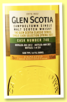 Glen Scotia 2012/2021 (56.6%, OB, 1st fill bourbon, cask #746, 251 bottles)