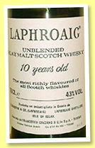 Laphroaig 10 yo (43%, OB, for Cinzano Italy, unblended, +/- 1985) Laphroaig 10 yo (43%, OB, for Cinzano Italy, unblended, +/- 1985)