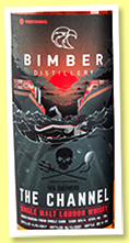 Bimber 2017/2021 'The Channel' (57.6%, OB for Kirsch Import, England, Madeira finish, cask #109/4, 272 bottles) Bimber 2017/2021 'The Channel' (57.6%, OB for Kirsch Import, England, Madeira finish, cask #109/4, 272 bottles)