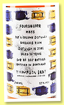 Foursquare 16 yo 2005 'MBFS' (57%, Thompson Bros. for The Whisky Exchange, Barbados, refill barrel, 287 bottles) Foursquare 16 yo 2005 'MBFS' (57%, Thompson Bros. for The Whisky Exchange, Barbados, refill barrel, 287 bottles)
