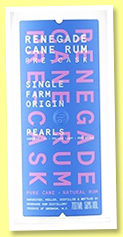 Renegade 'Pre cask Pearls 2021' (50%, OB, Grenada) Renegade 'Pre cask Pearls 2021' (50%, OB, Grenada)