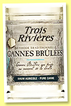 Trois Rivières 'Cannes Brûlées' (43%, OB, Martinique, agricole, +/-2020) Trois Rivières 'Cannes Brûlées' (43%, OB, Martinique, agricole, +/-2020)