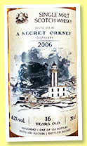 A Secret Orkney 16 yo 2006/2022 (48.2%, Wu Dram Clan, bourbon hogshead, 150 bottles) 
