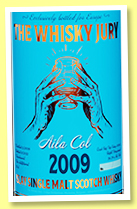 Aila Col 2009/2022 (56.3%, The Whisky Jury, refill hogshead, cask #Twj-Islay-2001-2, 338 bottles) Aila Col 2009/2022 (56.3%, The Whisky Jury, refill hogshead, cask #Twj-Islay-2001-2, 338 bottles)