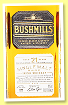 Bushmills 21 yo (40%, OB, Irish single malt, Madeira finish, +/-2022)