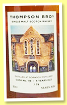 Dornoch 4 yo 2018/2022 (56.65%, Thompson Bros., cask #118, 79 bottles) 