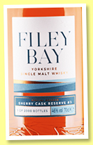 Filey Bay 'Sherry Cask Reserve #3' (46%, OB, Spirit of Yorkshire Distillery, England, 2000 bottles, 2022) Filey Bay 'Sherry Cask Reserve #3' (46%, OB, Spirit of Yorkshire Distillery, England, 2000 bottles, 2022)