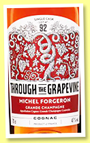 Michel Forgeron 'Lot N°92' (47%, Through The Grapevine, Grande Champagne, 2022) 