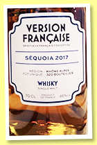Sequoia 2017/2022 (46%, Distillerie du Vercors, LMDW Version Française, 320 bottles) Sequoia 2017/2022 (46%, Distillerie du Vercors, LMDW Version Française, 320 bottles)