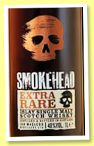 Smokehead 'Extra Rare' (40%, Ian Macleod, travel retail, 1l, 2022) Smokehead 'Extra Rare' (40%, Ian Macleod, travel retail, 1l, 2022)