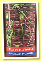 Travellers 14 yo 2006/2021 (65.6%, malt grain & cane, Belize, Rum of the World, 252 bottles) 