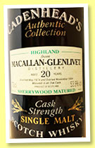 Macallan-Glenlivet 20 yo 1974/1994 (53.9%, Cadenhead, Authentic Collection, sherrywood matured) Macallan-Glenlivet 20 yo 1974/1994 (53.9%, Cadenhead, Authentic Collection, sherrywood matured)