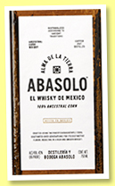 Abasolo (43%, OB, Mexico, maize whisky, +/-2023) Abasolo (43%, OB, Mexico, maize whisky, +/-2023)