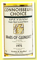 Braes of Glenlivet 1975/2006 (43%, Gordon & MacPhail, Connoisseurs Choice, refill hogsheads) Braes of Glenlivet 1975/2006 (43%, Gordon & MacPhail, Connoisseurs Choice, refill hogsheads)