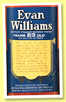 Evan Williams 23 yo (53.5%, OB, Kentucky Straight Bourbon Whiskey, SNPA Import France, +/-1995) Evan Williams 23 yo (53.5%, OB, Kentucky Straight Bourbon Whiskey, SNPA Import France, +/-1995)