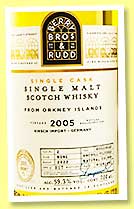 From Orkney Islands 2005/2022 (59.3%, Berry Bros. & Rudd, for Kirsch Import, hogshead, cask #2, 317 bottles) From Orkney Islands 2005/2022 (59.3%, Berry Bros. & Rudd, for Kirsch Import, hogshead, cask #2, 317 bottles)