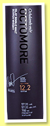 Octomore 5 yo 2015/2021 'Edition 12.2' (57.3%, OB, The Impossible Equation, bourbon with 1st fill 18 months Sauternes finish) Octomore 5 yo 2015/2021 'Edition 12.2' (57.3%, OB, The Impossible Equation, bourbon with 1st fill 18 months Sauternes finish)