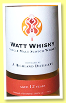 Distilled at a Highland Distillery 12 yo 2011/2023 (58.9%, Watt Whisky, barrel, 252 bottles) Distilled at a Highland Distillery 12 yo 2011/2023 (58.9%, Watt Whisky, barrel, 252 bottles)