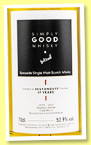 Miltonduff 17 yo 2006/2023 (52.9%, Kirsch Import, Simply Good Whisky, bourbon barrel, cask #KI-2) Miltonduff 17 yo 2006/2023 (52.9%, Kirsch Import, Simply Good Whisky, bourbon barrel, cask #KI-2)