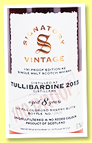 Tullibardine 8 yo 2015/2023 (57.1%, Signatory Vintage, 100 Proof, 1st fill oloroso butt) Tullibardine 8 yo 2015/2023 (57.1%, Signatory Vintage, 100 Proof, 1st fill oloroso butt)