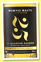 Wemyss Malts 25 yo 'A Quarter Passed' (53.6%, Wemyss, blended malt, bourbon barrels, 1500 bottles, 2024) 