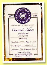 Bowmore 17 yo 2001/2018 (54.2%, Cadenhead's Malt Festival, Cameron's Choice, hogshead) Bowmore 17 yo 2001/2018 (54.2%, Cadenhead's Malt Festival, Cameron's Choice, hogshead)