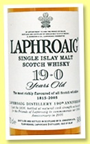 Laphroaig 19 yo '19.0' (54.9%, OB, cask #5836, 190th Anniversary, Friends of Laphroaig, 175 bottles, 2005) 