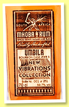 Mhoba ‘Umbila’ (59.7%, OB, South Africa, LMDW New Vibrations Collection, bourbon, cask #WR5, 251 bottles, 2023) Mhoba ‘Umbila’ (59.7%, OB, South Africa, LMDW New Vibrations Collection, bourbon, cask #WR5, 251 bottles, 2023)
