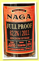 Naga 'Full Proof' 10 yo 2011 (62.3%, OB, Royaume de Siam, charred American oak, 2,752 bottles, 2022) Naga 'Full Proof' 10 yo 2011 (62.3%, OB, Royaume de Siam, charred American oak, 2,752 bottles, 2022)