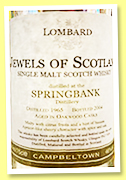 Springbank 1965/2004 (46%, Lombard, Jewels of Scotland, USA release, 75cl)