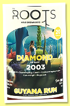 Diamond 20 yo 2003/2024 (51.6% The Roots, Guyana, bourbon cask, 174 bottles) Diamond 20 yo 2003/2024 (51.6% The Roots, Guyana, bourbon cask, 174 bottles)
