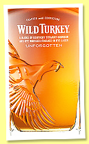 Wild Turkey ‘Master’s Keep Unforgotten’ (52.5%, OB, bourbon, 2022) Wild Turkey ‘Master’s Keep Unforgotten’ (52.5%, OB, bourbon, 2022)