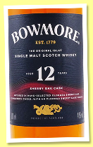 Bowmore 12 yo ‘Sherry Oak Cask’ (40%, OB, 2024) Bowmore 12 yo ‘Sherry Oak Cask’ (40%, OB, 2024)