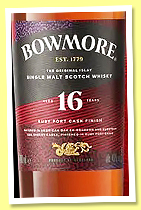Bowmore 16 yo ‘Ruby Port cask Finish’ (43%, OB, travel exclusive, 2024) Bowmore 16 yo ‘Ruby Port cask Finish’ (43%, OB, travel exclusive, 2024)