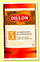 Dillon 5 yo (43%, OB, Martinique, agricole, +/-2024) Dillon 5 yo (43%, OB, Martinique, agricole, +/-2024)