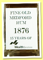 Fine Old Medford Rum 1876 (M.E. Bellows’ & Son, USA, 15 Years of Wealth Solutions) Fine Old Medford Rum 1876 (M.E. Bellows’ & Son, USA, 15 Years of Wealth Solutions)