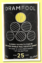 Speyside 25 yo 1998/2023 ‘Elderly Elvis Tilting #2’ (55.4%, Dramfool, bourbon barrel, cask #4406979, 246 bottles) Speyside 25 yo 1998/2023 ‘Elderly Elvis Tilting #2’ (55.4%, Dramfool, bourbon barrel, cask #4406979, 246 bottles)