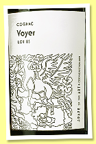 Voyer ‘Lot 85’ (53.7%, Grape of the Art, Grande Champagne, 295 bottles) Voyer ‘Lot 85’ (53.7%, Grape of the Art, Grande Champagne, 295 bottles)