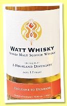 A Highland Distillery 12 yo 2011/2023 (59.1%, Watt Whisky, Denmark exclusive, bourbon barrel, 246 bottles) A Highland Distillery 12 yo 2011/2023 (59.1%, Watt Whisky, Denmark exclusive, bourbon barrel, 246 bottles)