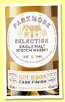 Parkmore Selection 6 yo (46%, Aceo, bourbon cask finish, +/-2025)